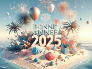 Bonne et Heureuse Année 2025